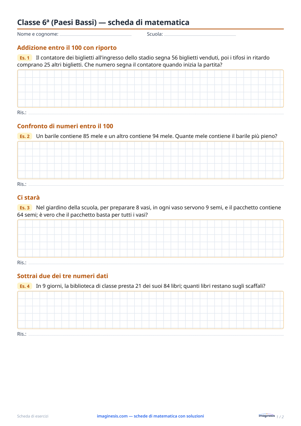 Classe 6ª (Paesi Bassi) — scheda di matematica — Scheda dello studente: scheda di matematica da stampare (Classe 6ª, Paesi Bassi)