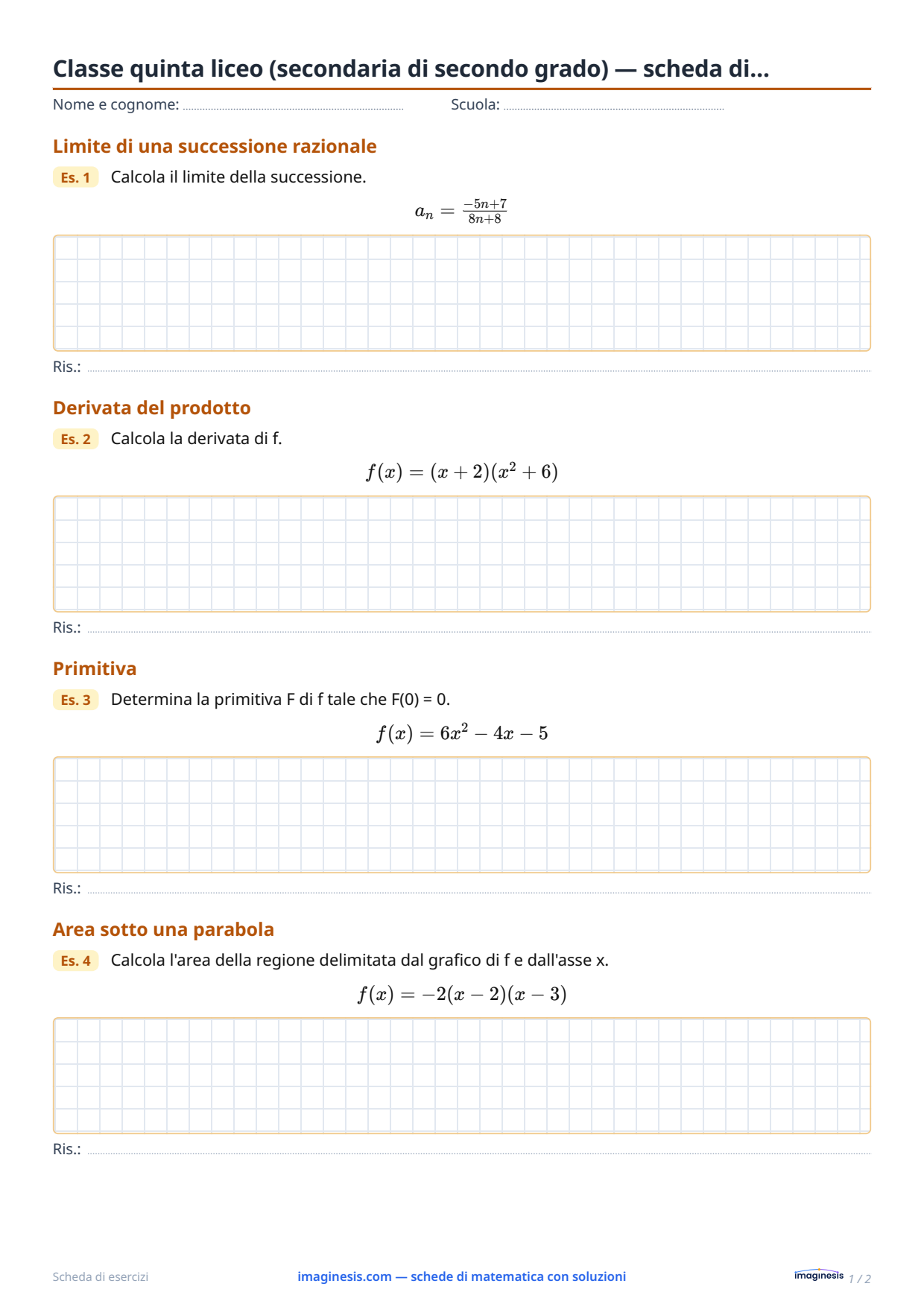 Classe quinta liceo (secondaria di secondo grado) — scheda di… — Scheda dello studente: scheda di matematica da stampare (Classe quinta liceo (secondaria di secondo grado), Italia)