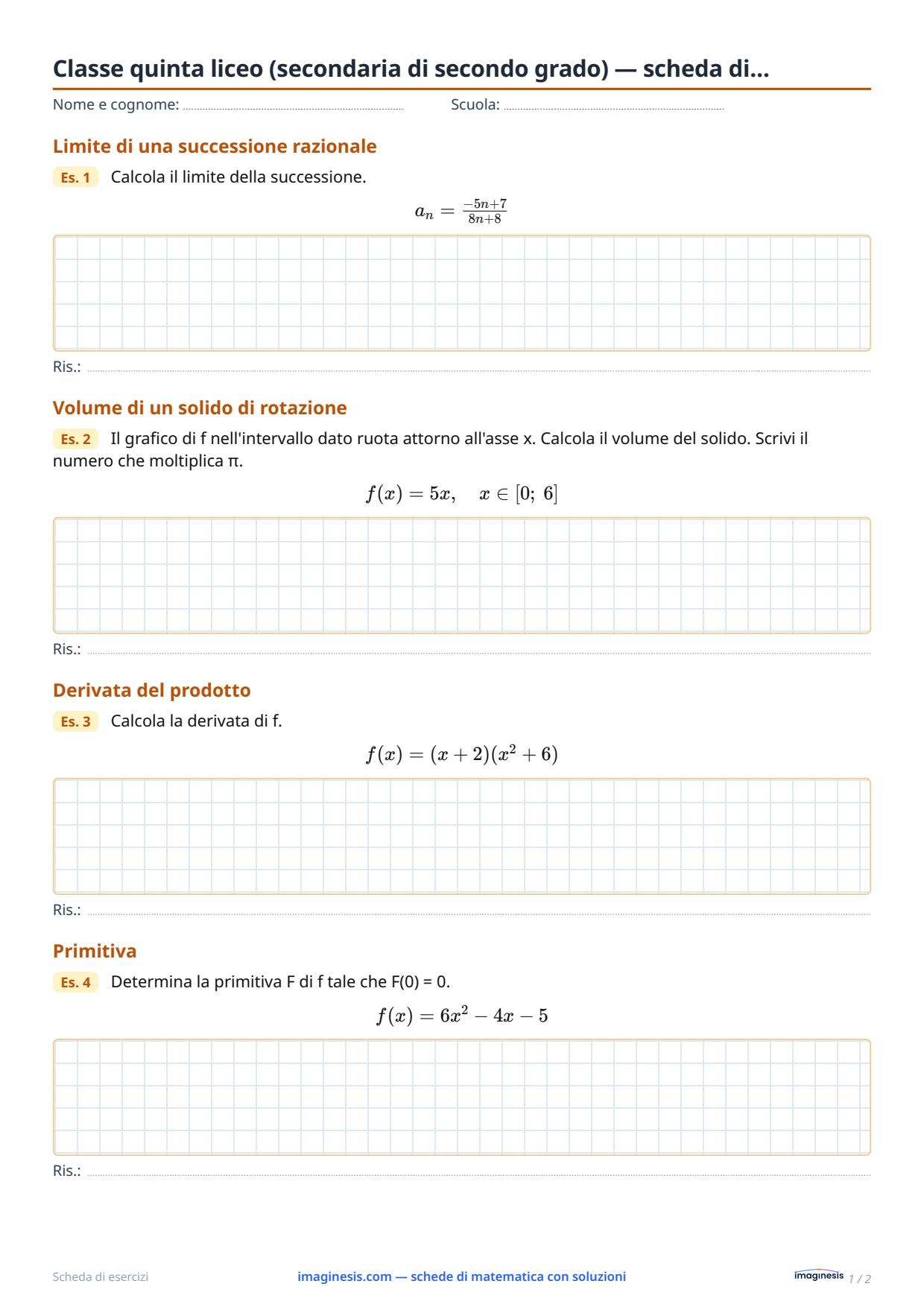 Classe quinta liceo (secondaria di secondo grado) — scheda di… — Scheda dello studente: scheda di matematica da stampare (Classe quinta liceo (secondaria di secondo grado), Italia)