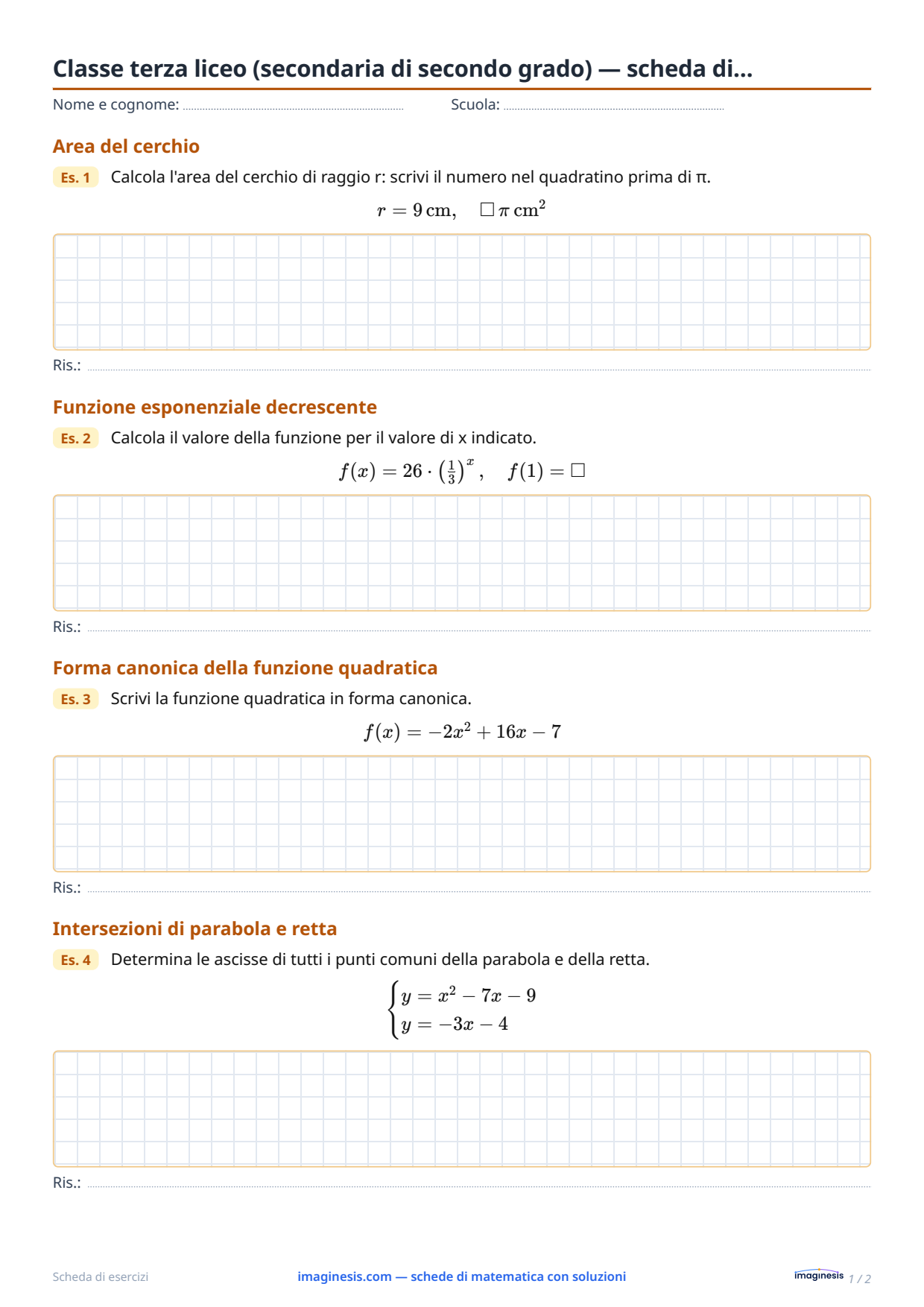 Classe terza liceo (secondaria di secondo grado) — scheda di… — Scheda dello studente: scheda di matematica da stampare (Classe terza liceo (secondaria di secondo grado), Italia)
